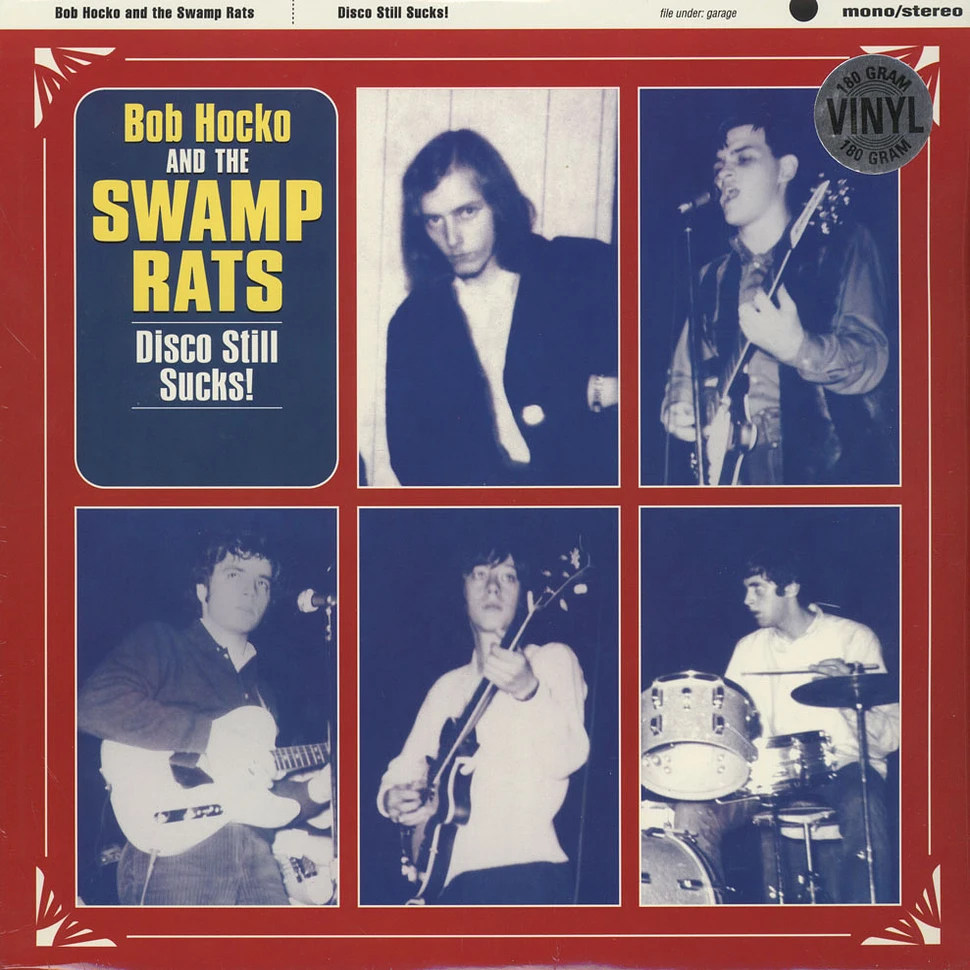 Swamp Rats - Disco Still Sucks