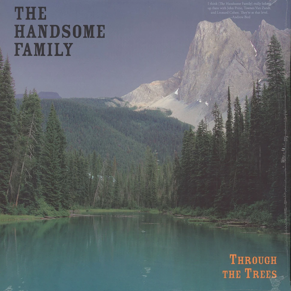 The Handsome Family - Through The Trees