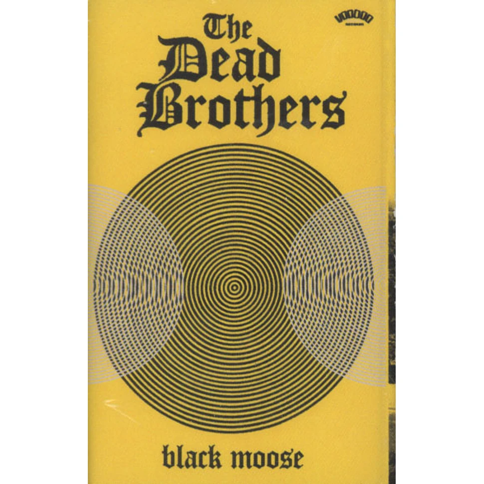 The Dead Brothers - Black Moose