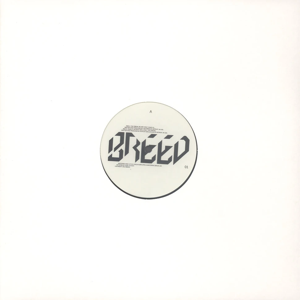 Shady P / The Friend - Breed 01