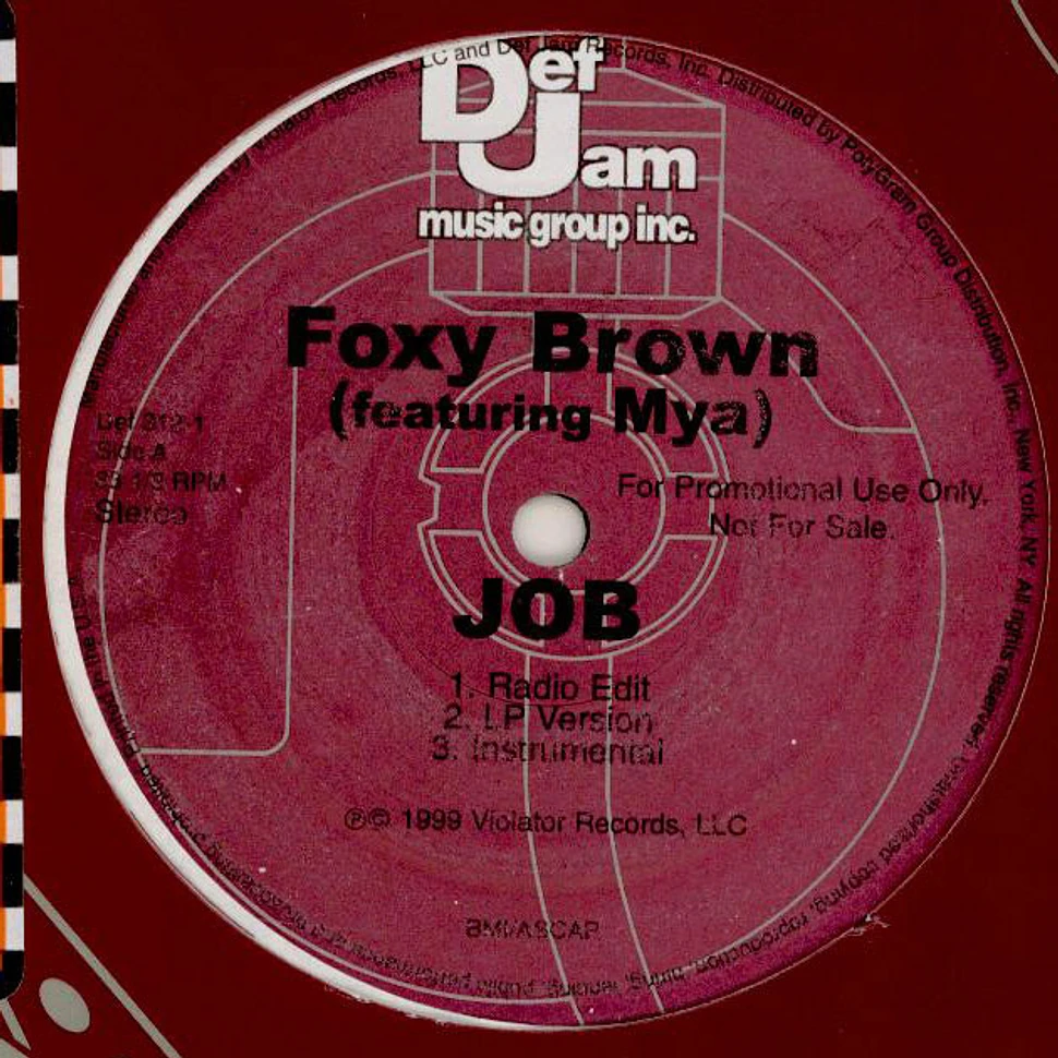 Foxy Brown Featuring Mya - JOB