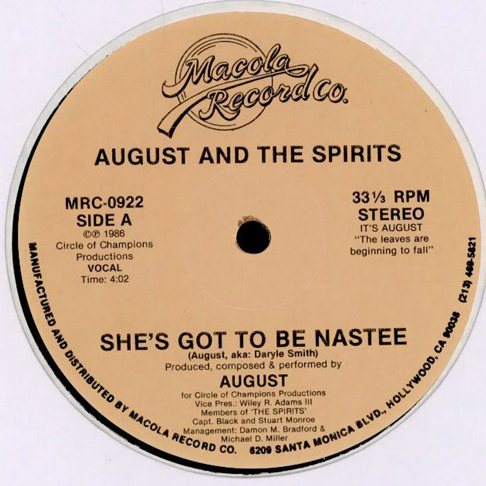 August And The Spirits - She's Got To Be Nastee