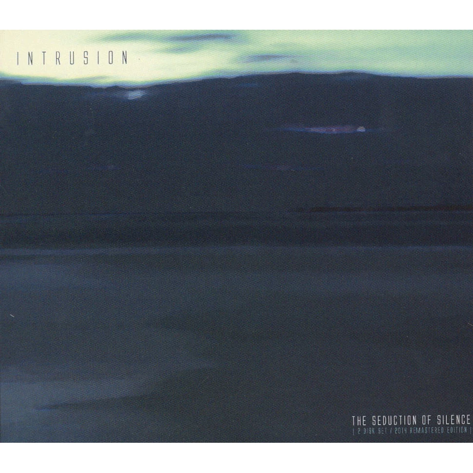 Intrusion - The Seduction Of Silence Remastered Edition