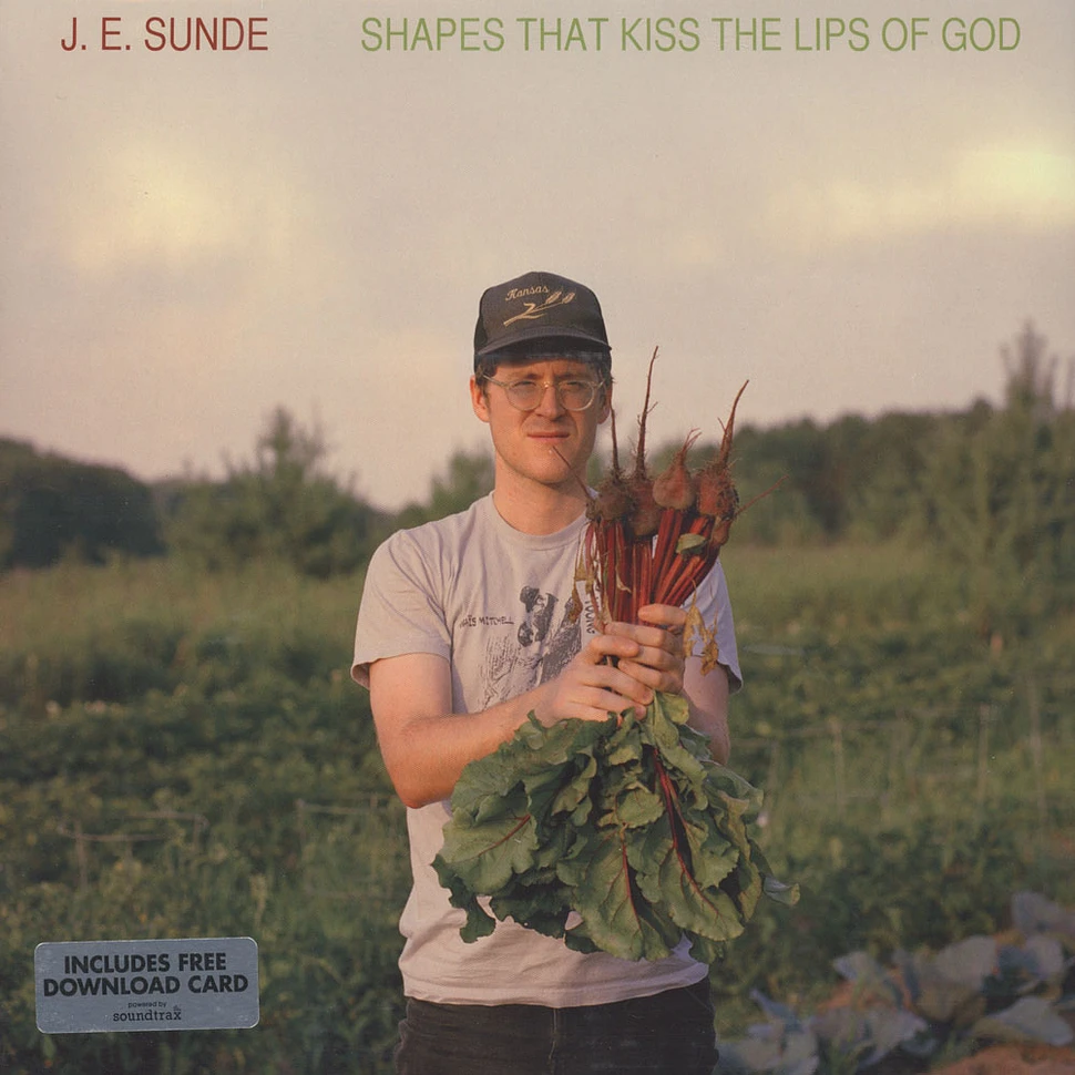 J.E. Sunde - Shapes That Kiss The Lips Of God