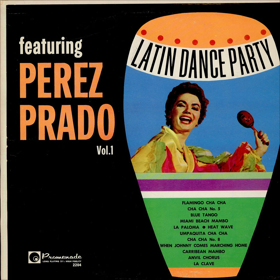 Perez Prado - Latin Dance Party Featuring Perez Prado Vol. 1