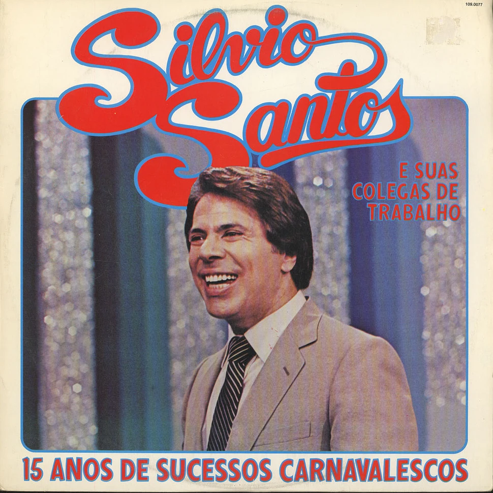 Silvio Santos E Suas Colegas De Trabalho - 15 Anos De Sucessos Carnavalescos