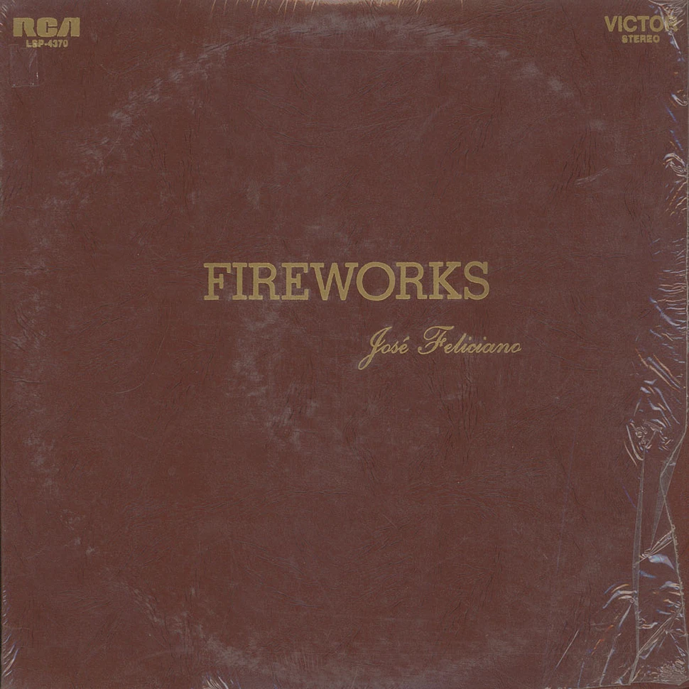 José Feliciano - Fireworks