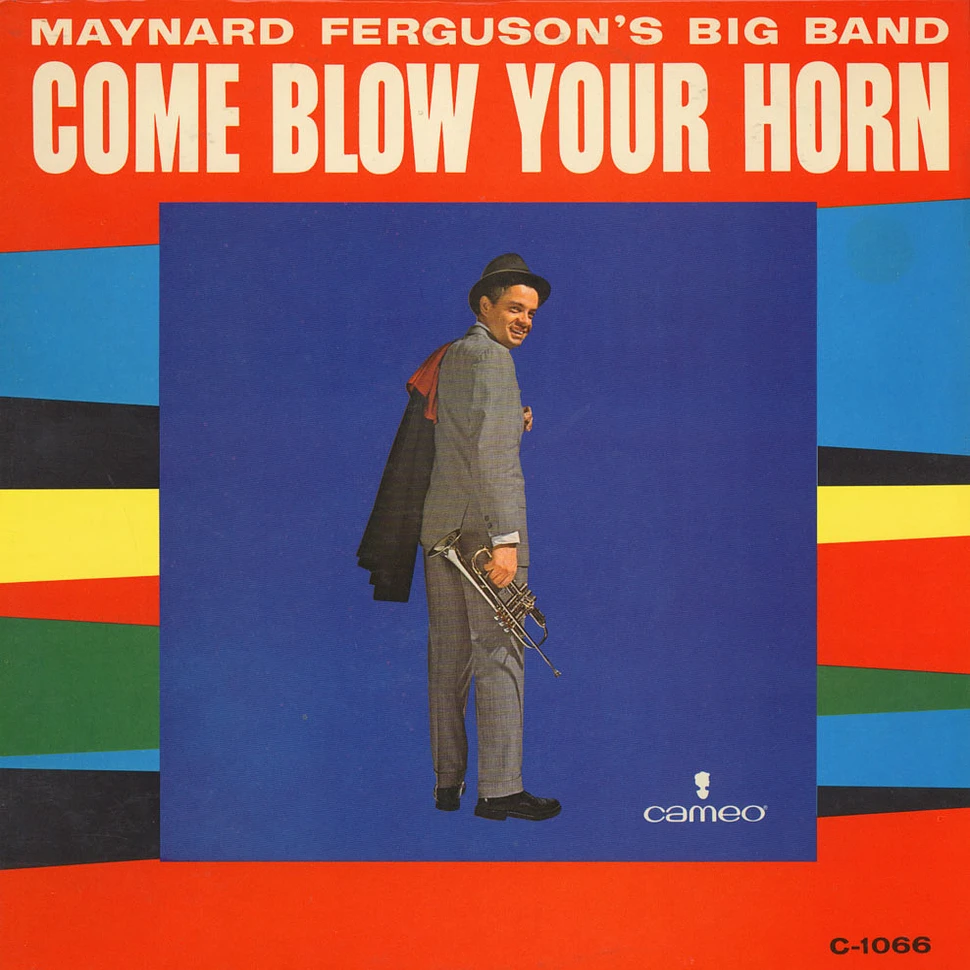 The Maynard Ferguson Big Band - Come Blow Your Horn