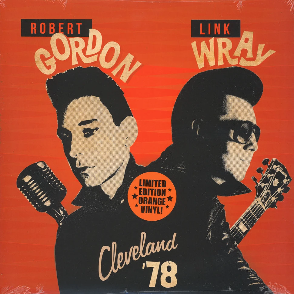 Robert Gordon & Link Wray - Cleveland '78