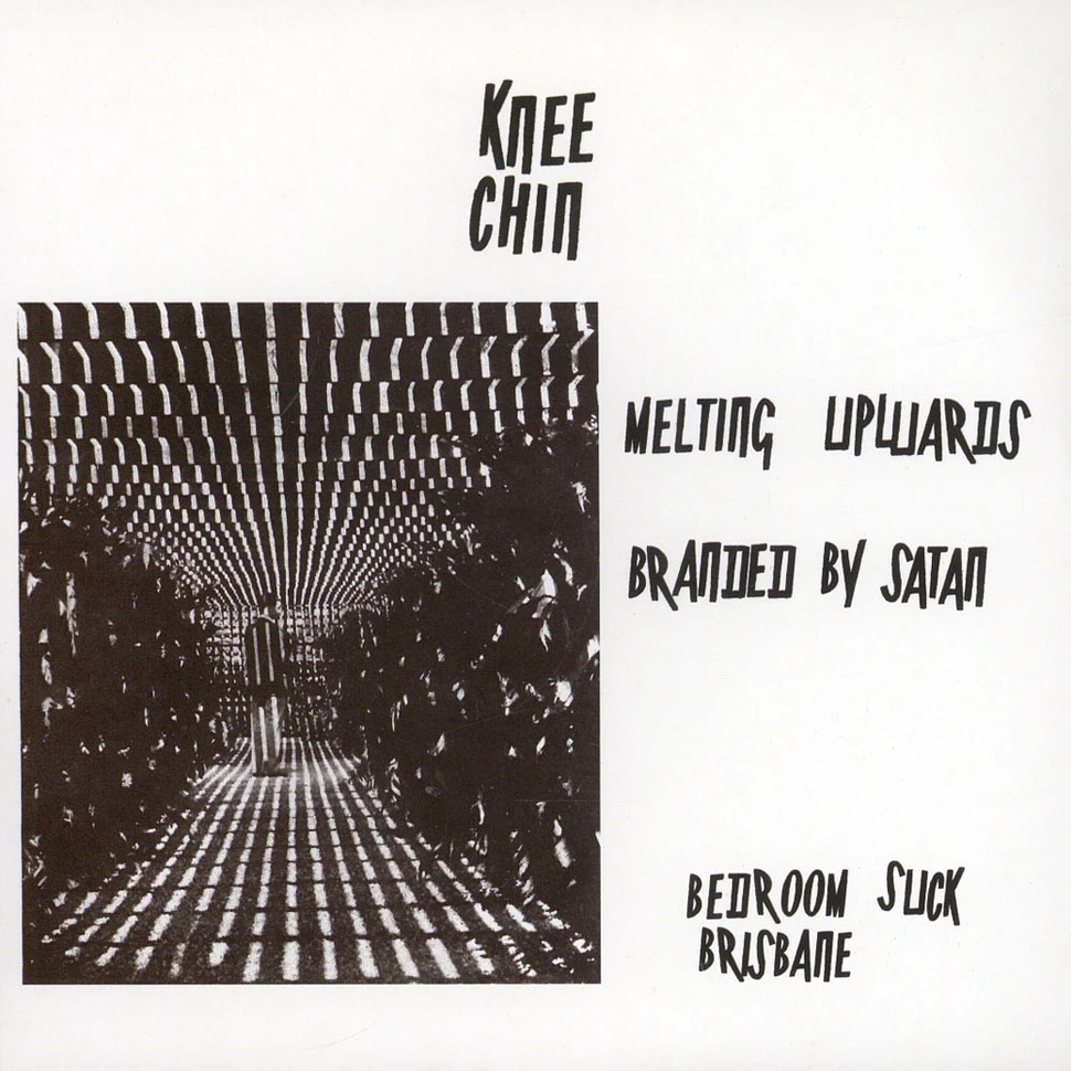 Knee Chin - Melting Upwards