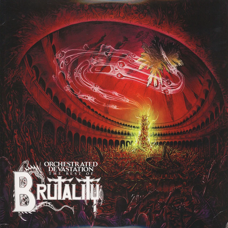 Brutality - Orchestrated Devastation: Best Of …