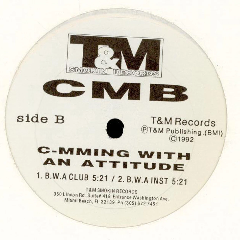 CMB - C-mming With An Attitude