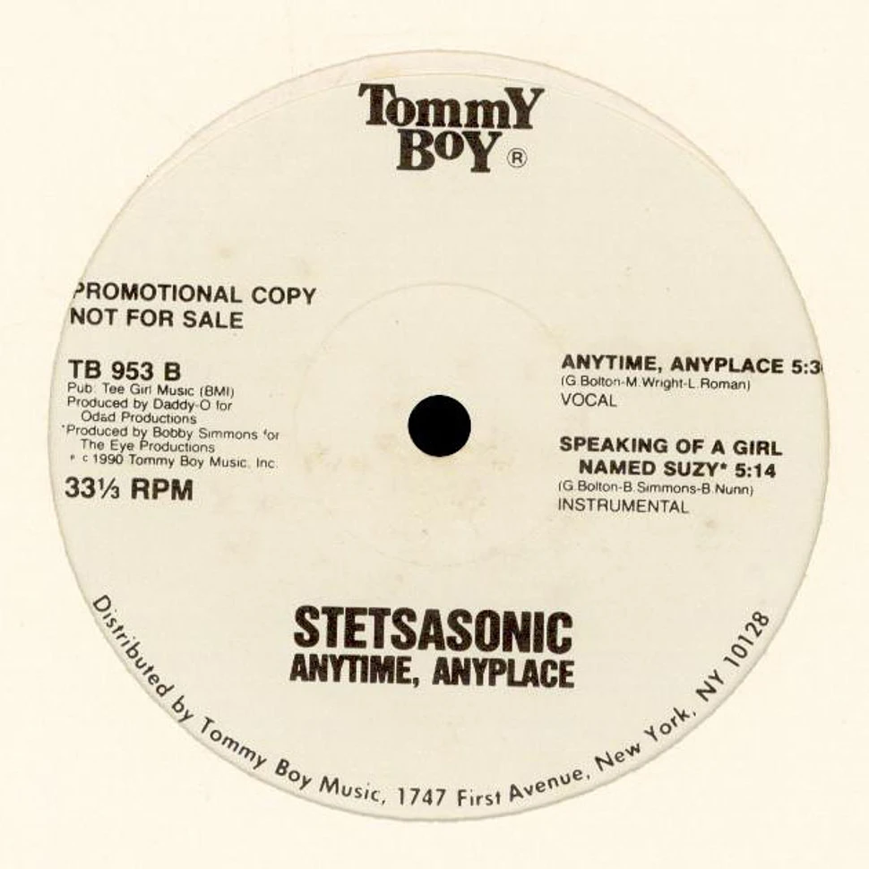 Stetsasonic - Speaking Of A Girl Named Suzy / Anytime, Anyplace