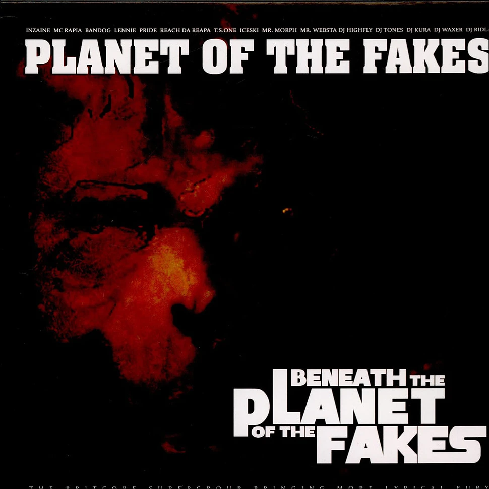 Planet Of The Fakes - Beneath The Planet Of The Fakes