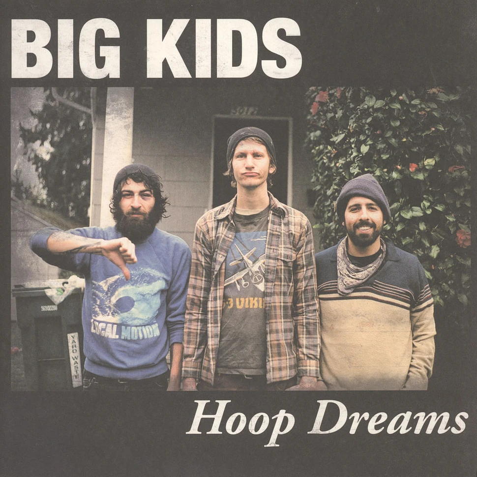 Big Kids - Hoop Dreams