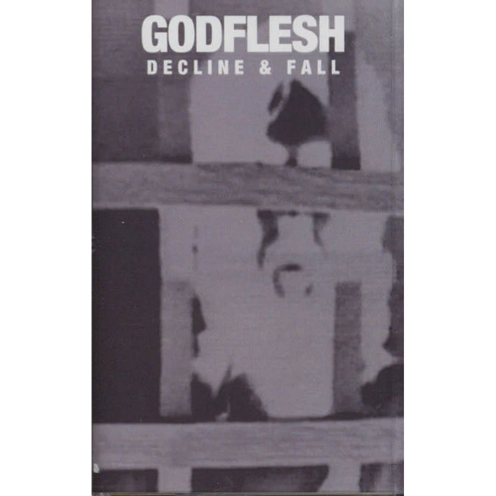 Godflesh - Decline & Fall