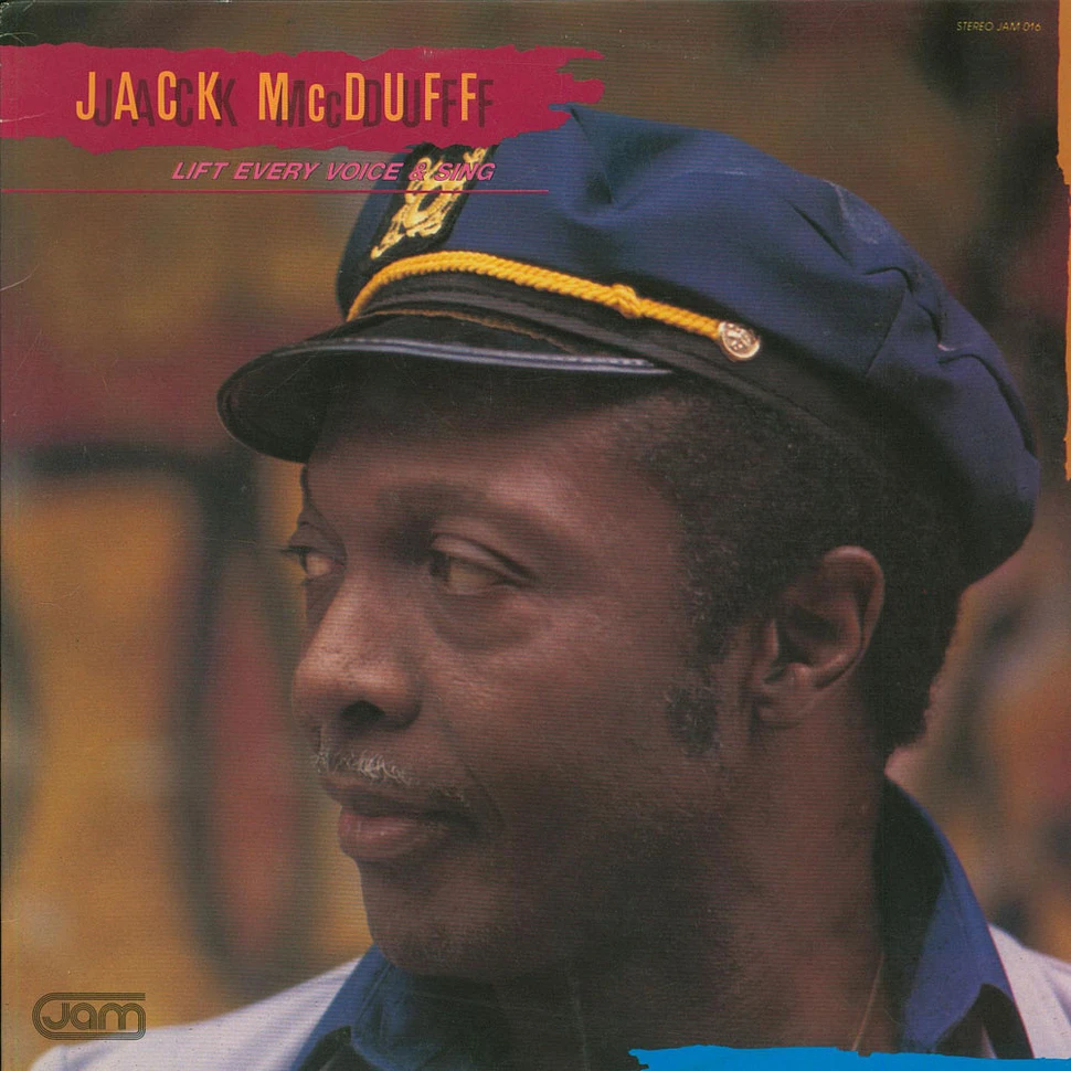 Brother Jack McDuff - Lift Every Voice And Sing
