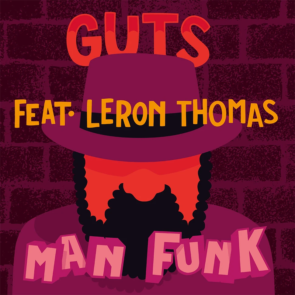 Guts - Man Funk Feat. Leron Thomas