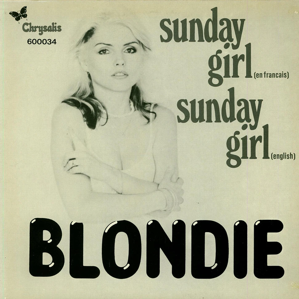 Blondie - Sunday Girl (En Francais) / Sunday Girl (English)
