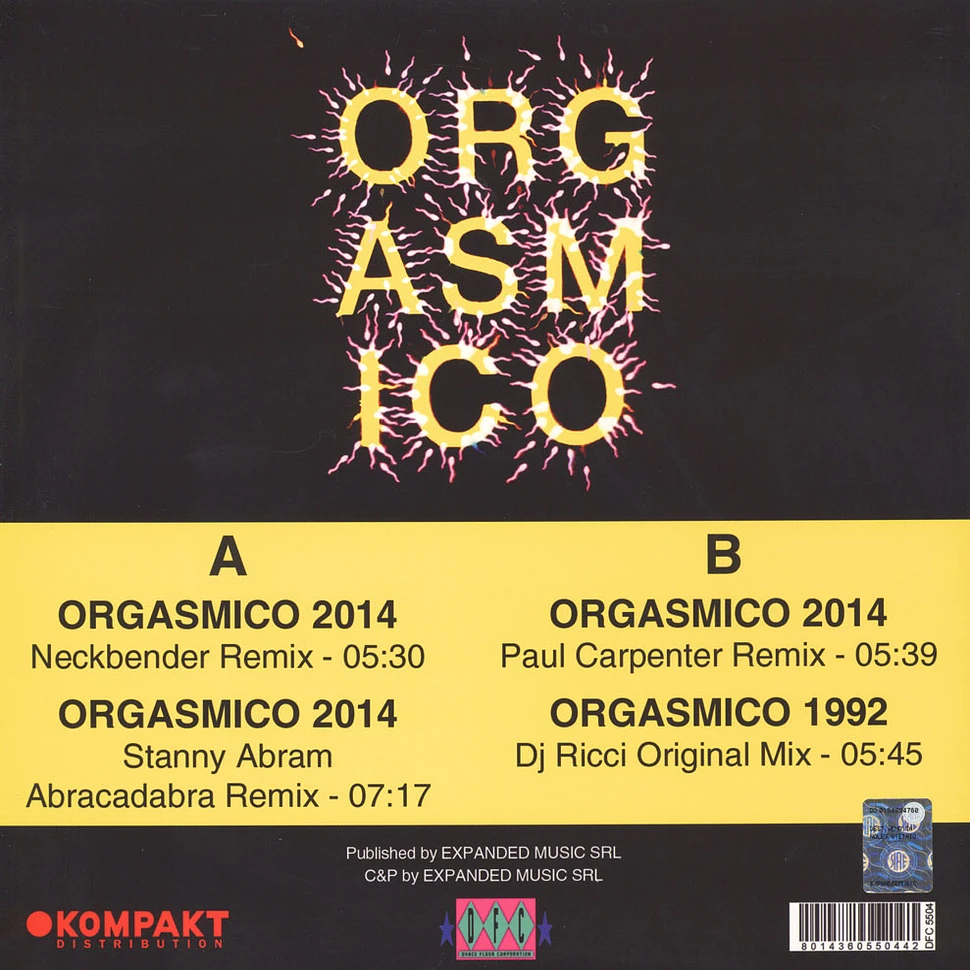 Ramirez - Orgasmico 2014 Remixes