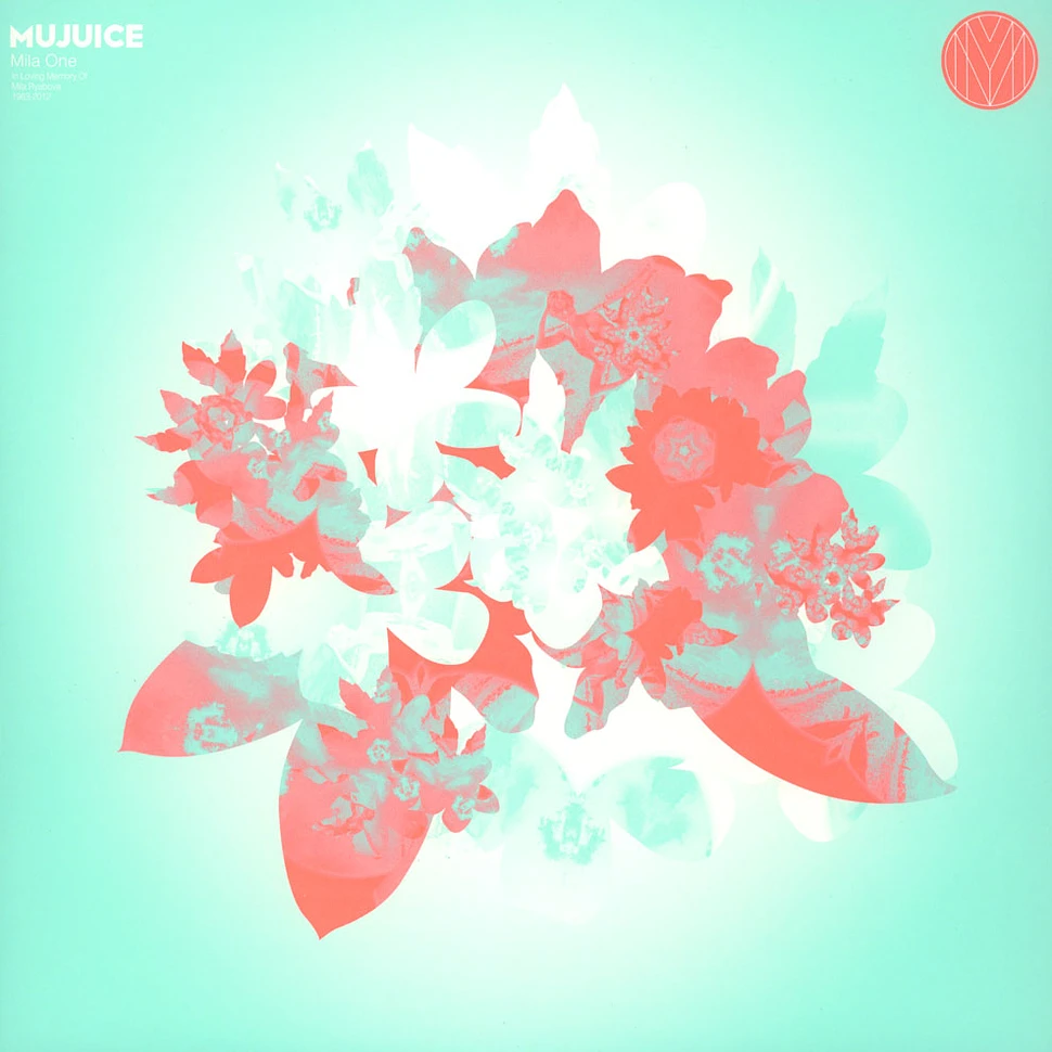 Mujuice - Mila One EP