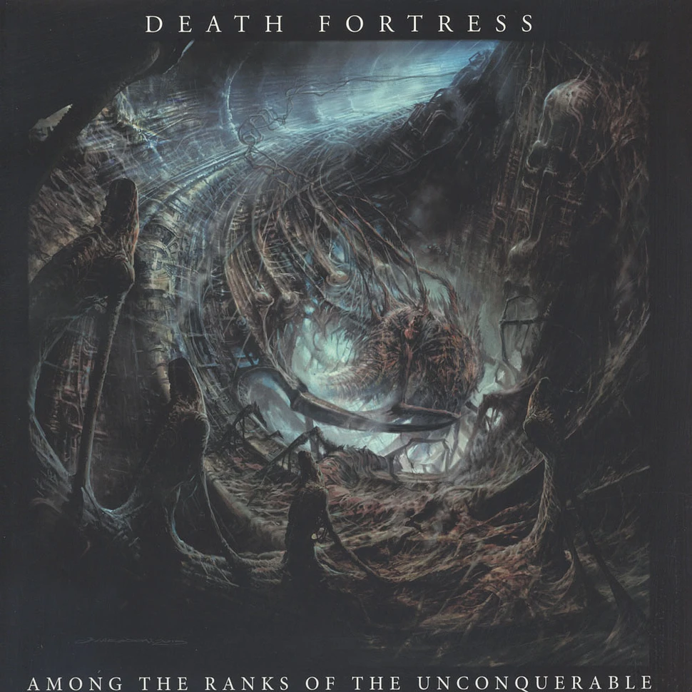Death Fortress - Among The Ranks Of The Unconquerable