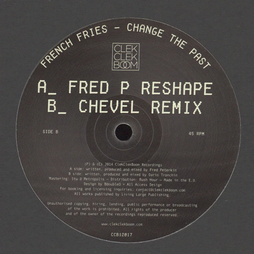 French Fries - Change The Past Remixes EP