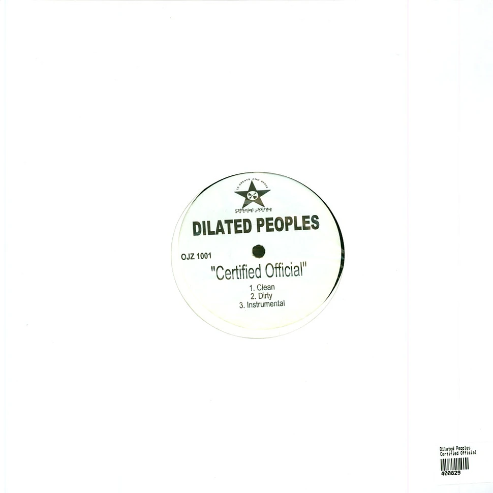 Dilated Peoples - Certified Official