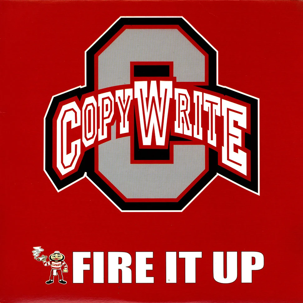 Copywrite - Fire It Up