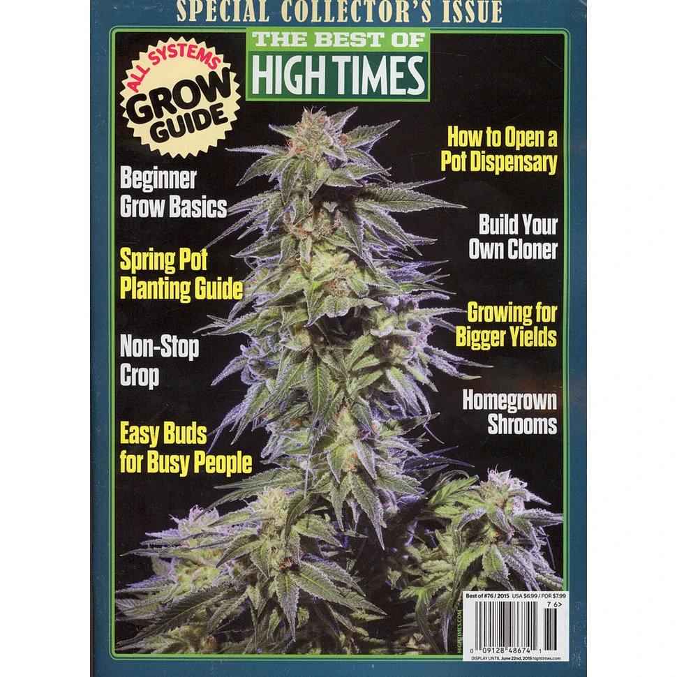 High Times Magazine - The Best Of High Times - All Systems Grow Guide