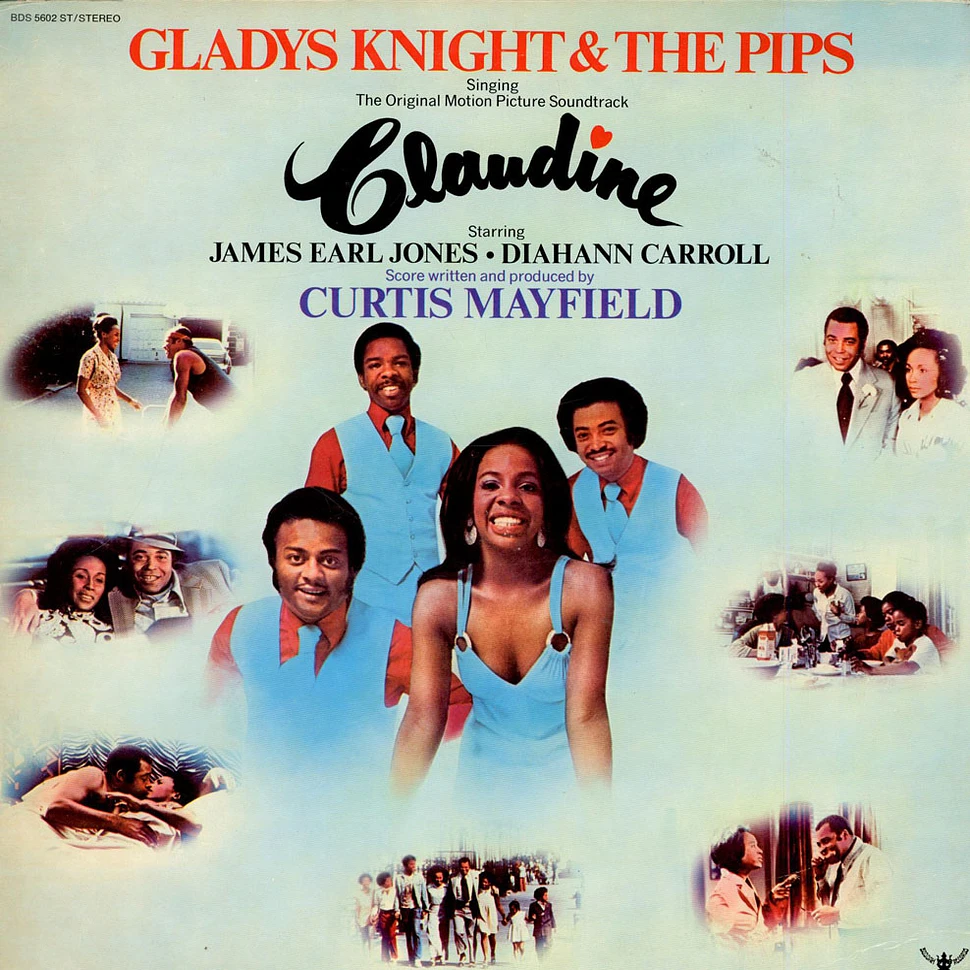 Gladys Knight And The Pips - Singing The Original Motion Picture Soundtrack: Claudine