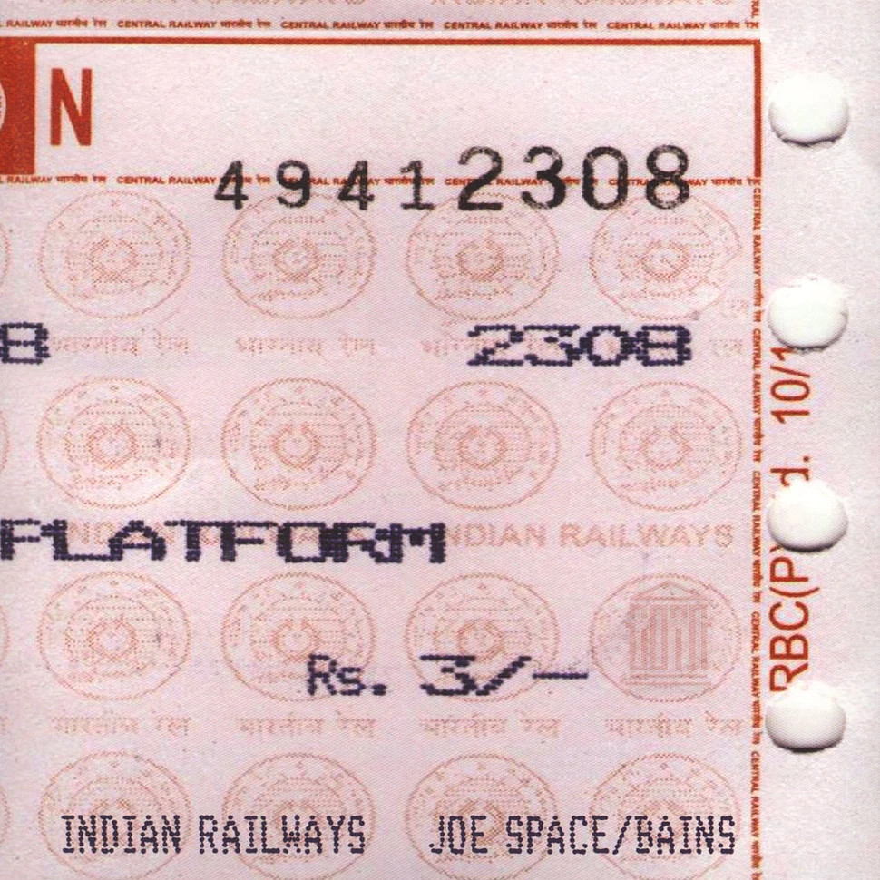 Joe Space / Bains - Indian Railways