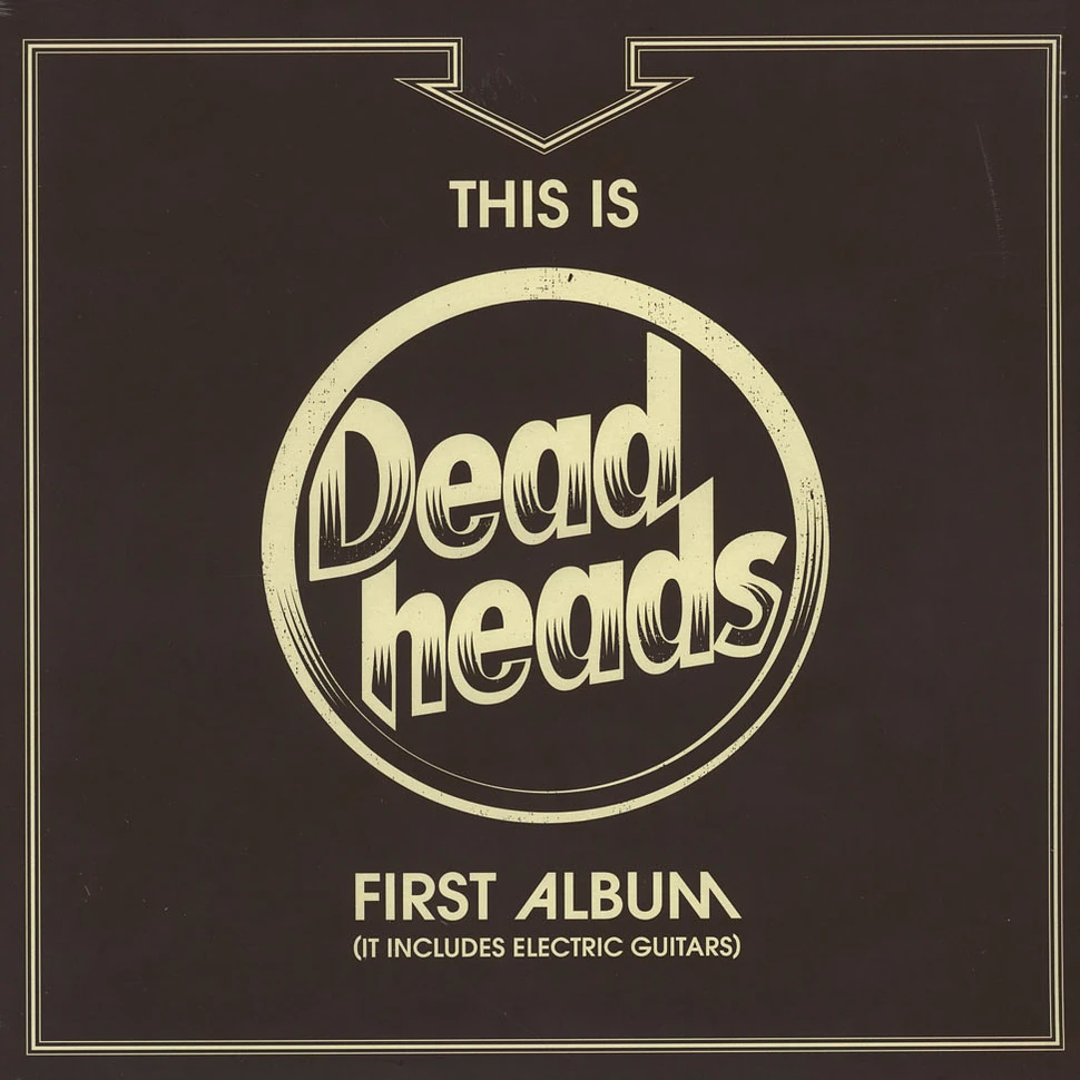 Deadheads - This Is Deadheads First Album Clear Vinyl Edition