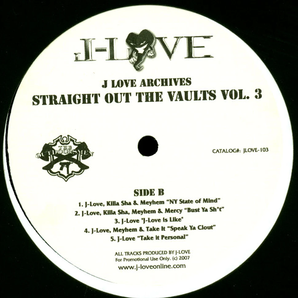 J-Love - J-Love Archives: Straight Out The Vaults Vol. 3
