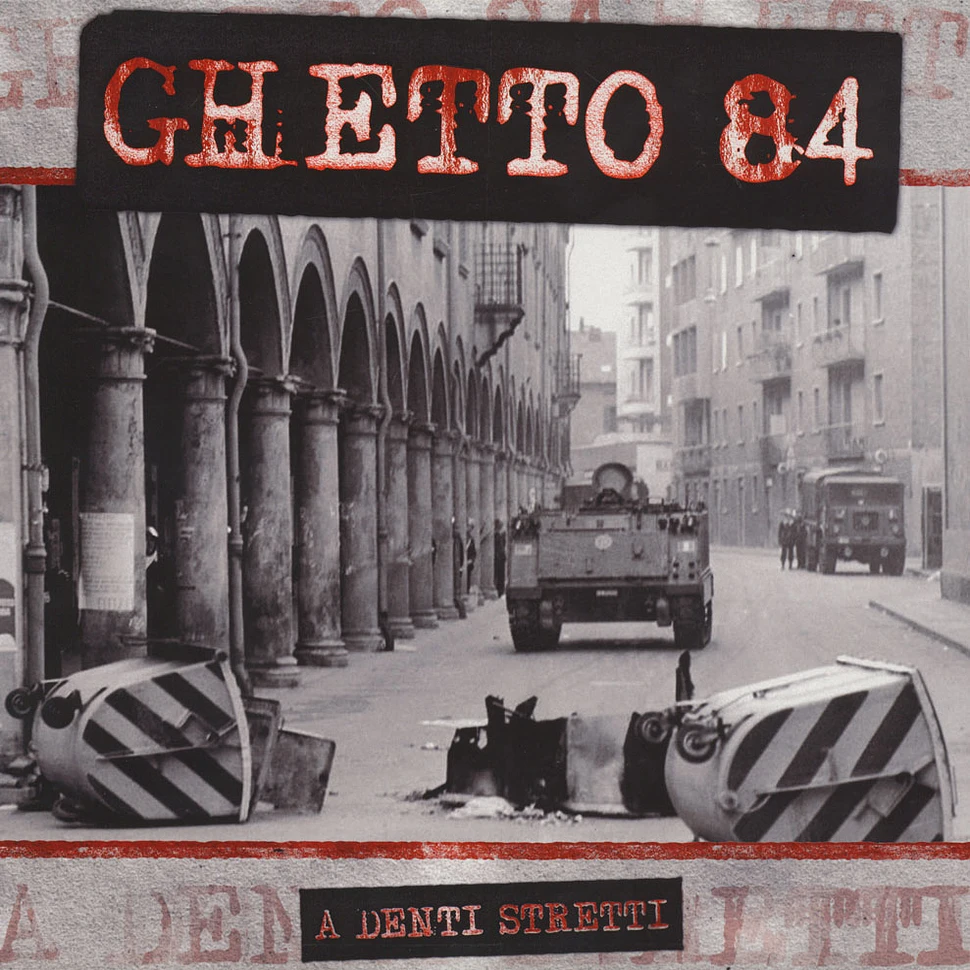Ghetto 84 - A Denti Stretti
