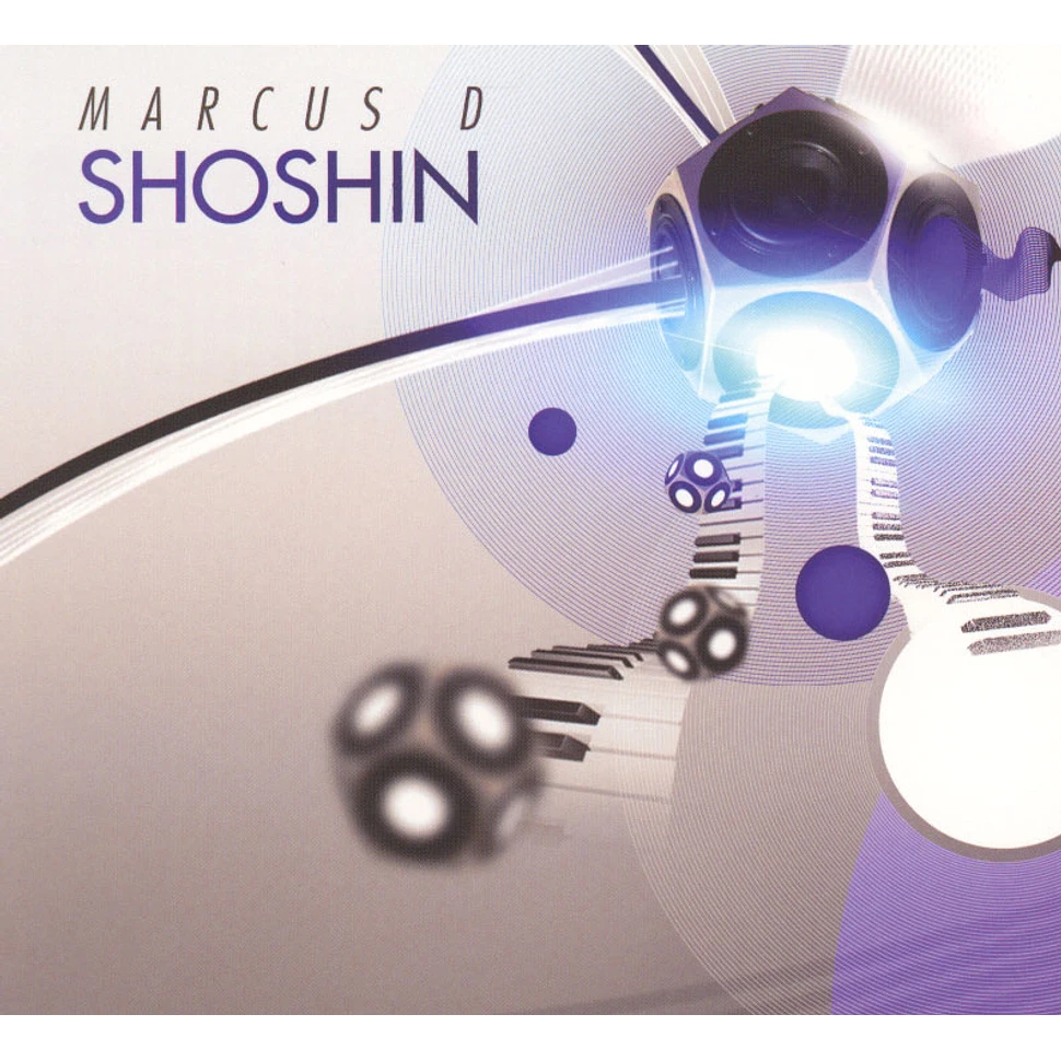 Marcus D - Shoshin