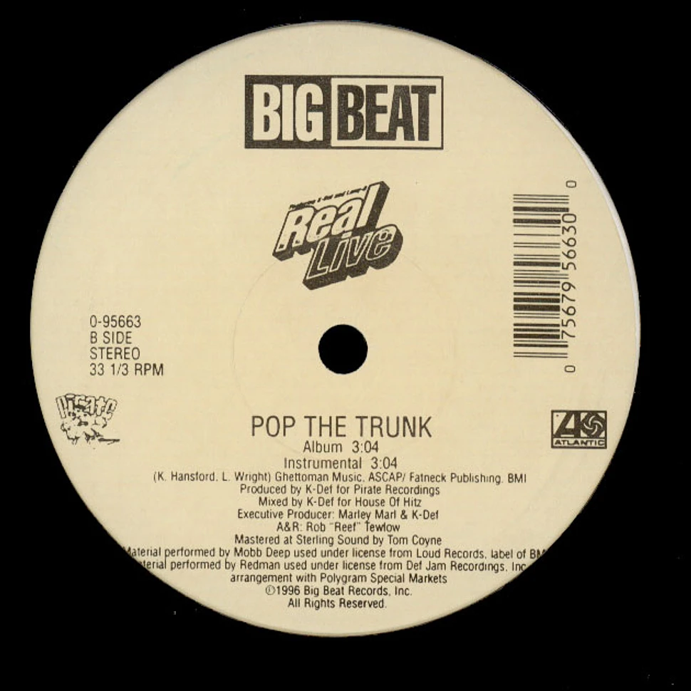 Real Live - Real Live Sh*t (Remix) / Pop The Trunk