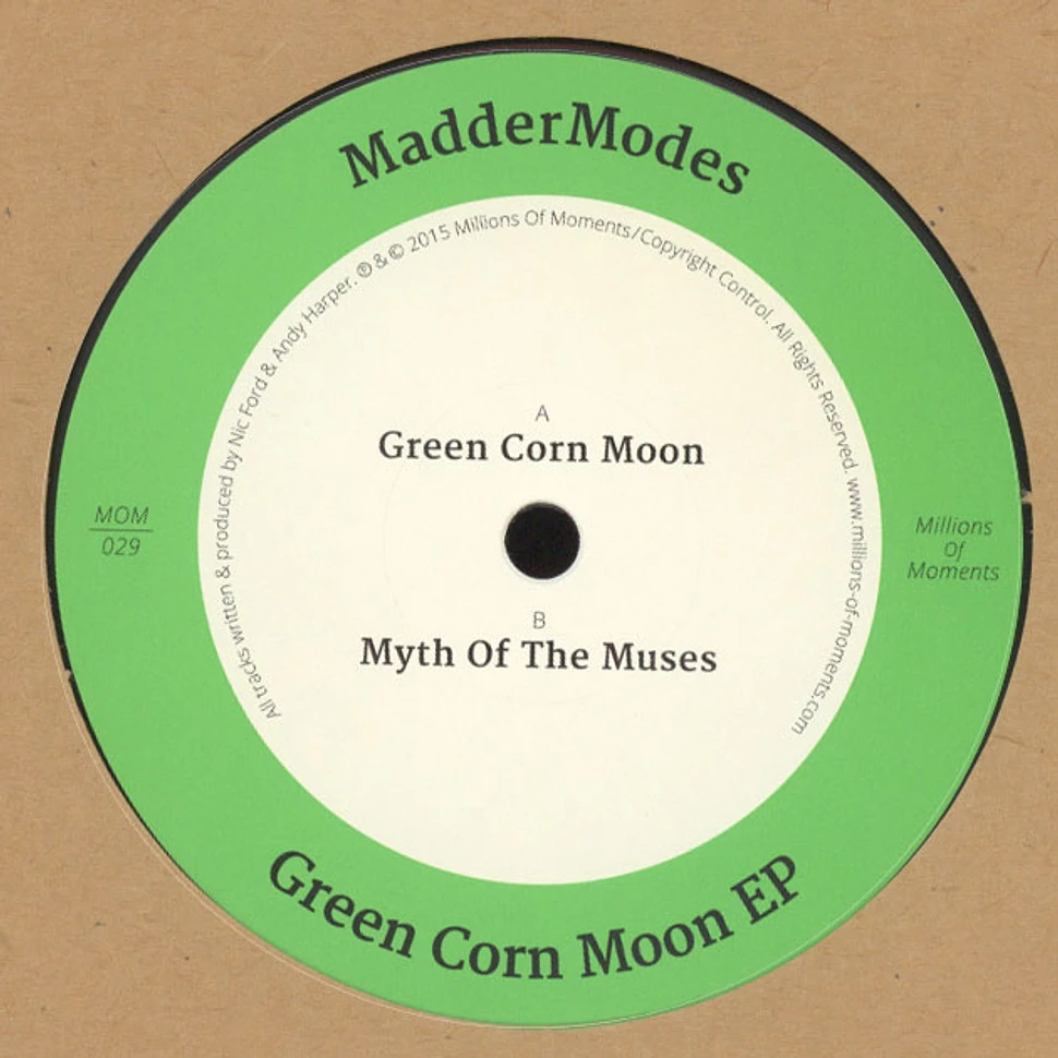 MadderModes - Green Corn Moon EP