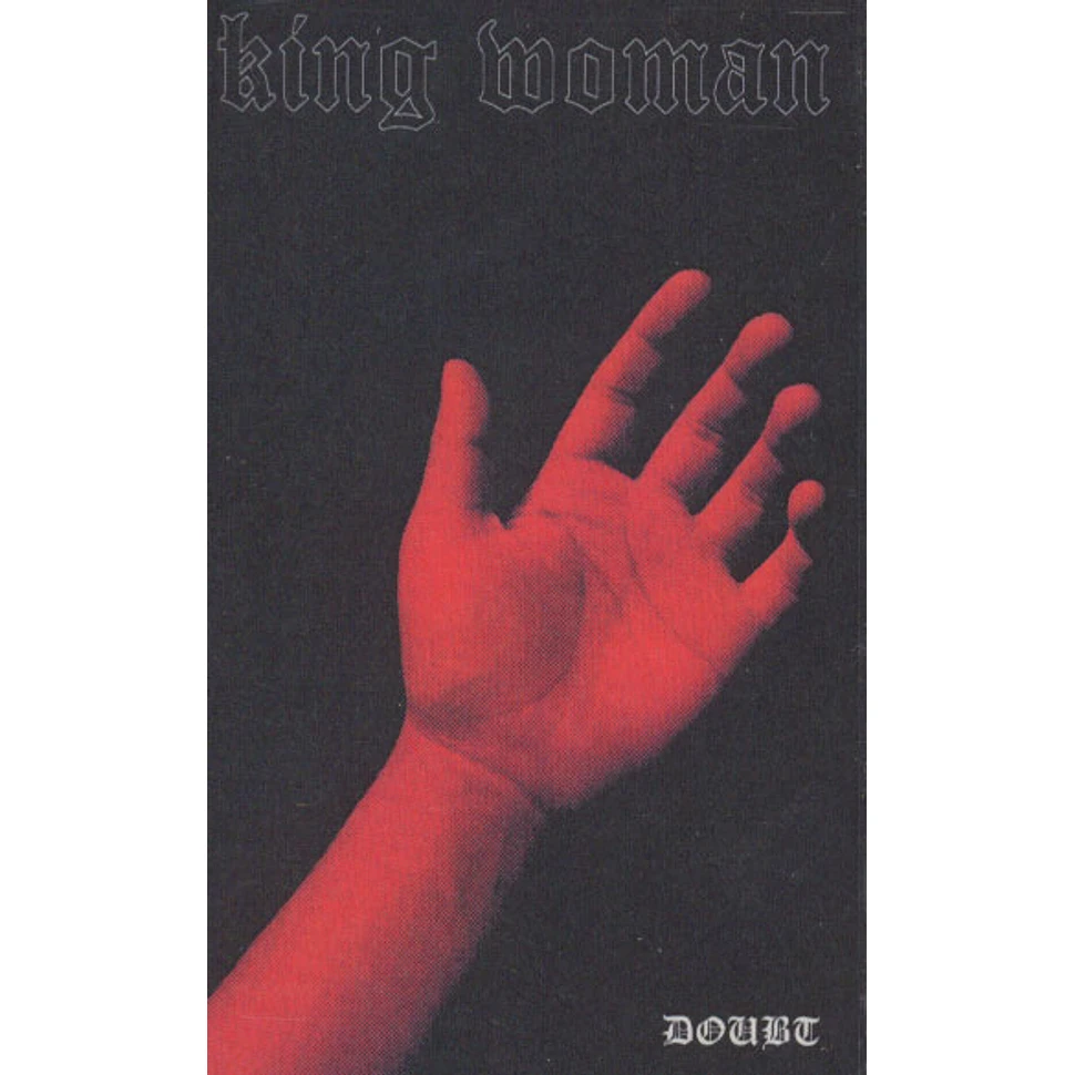 King Woman - Doubt