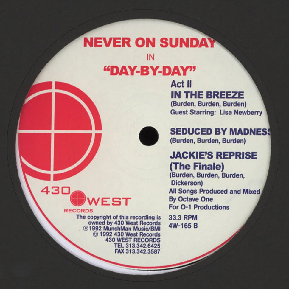 Never On Sunday (Octave One) - Day-by-day
