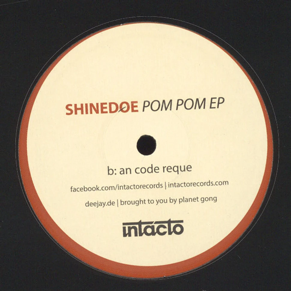 Shinedoe - Pom Pom EP