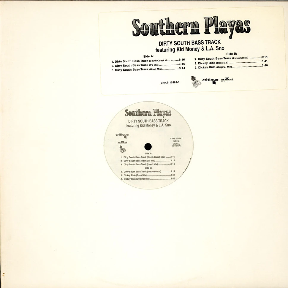 Southern Playas featuring Kidd Money & L.A. Sno - Dirty South Bass Track