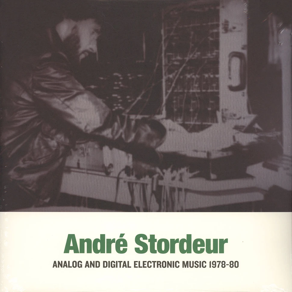 Andre Stordeur - Analog And Digital Electronic Music 1978-1980