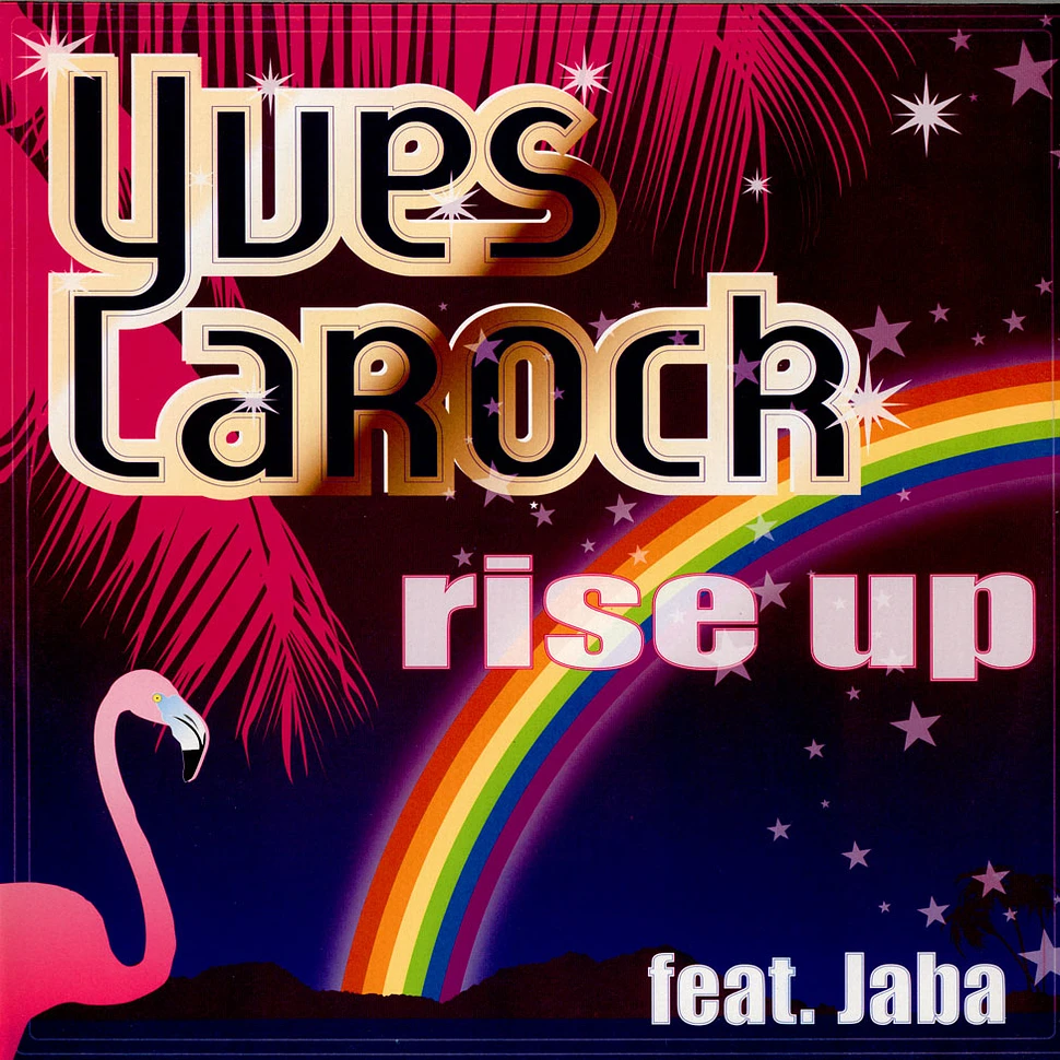 Yves Larock - Rise Up feat. Jaba