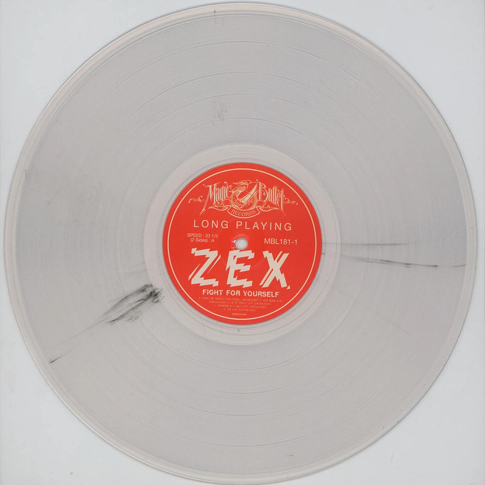 Zex - Fight For Yourself Clear Vinyl Edition