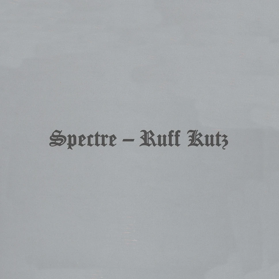 Spectre - Ruff Kutz