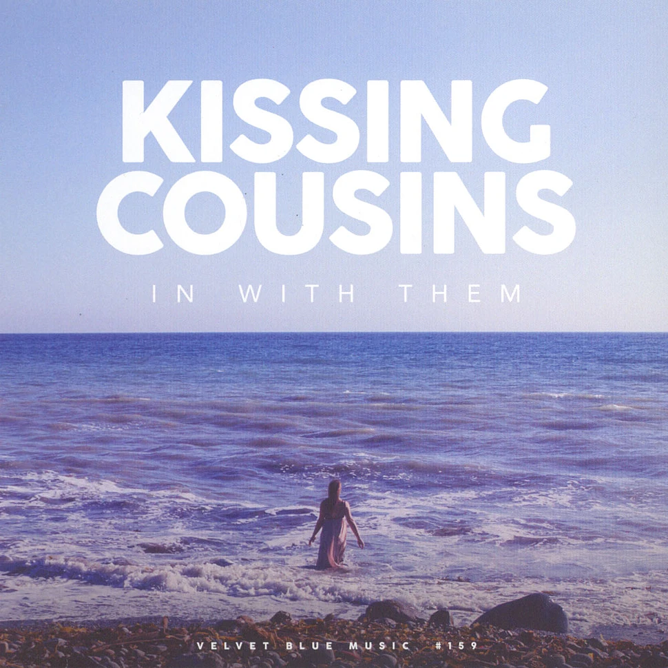 Kissing Cousins - In With Them