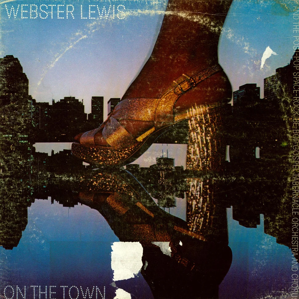 Webster Lewis And The Post-Pop Space-Rock Be-Bop Gospel Tabernacle Orchestra And Chorus - On The Town