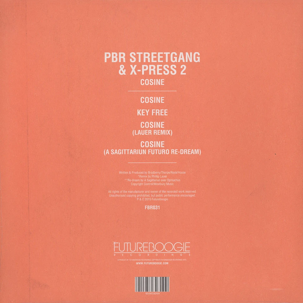 PBR Streetgang & X-Press 2 - Cosine