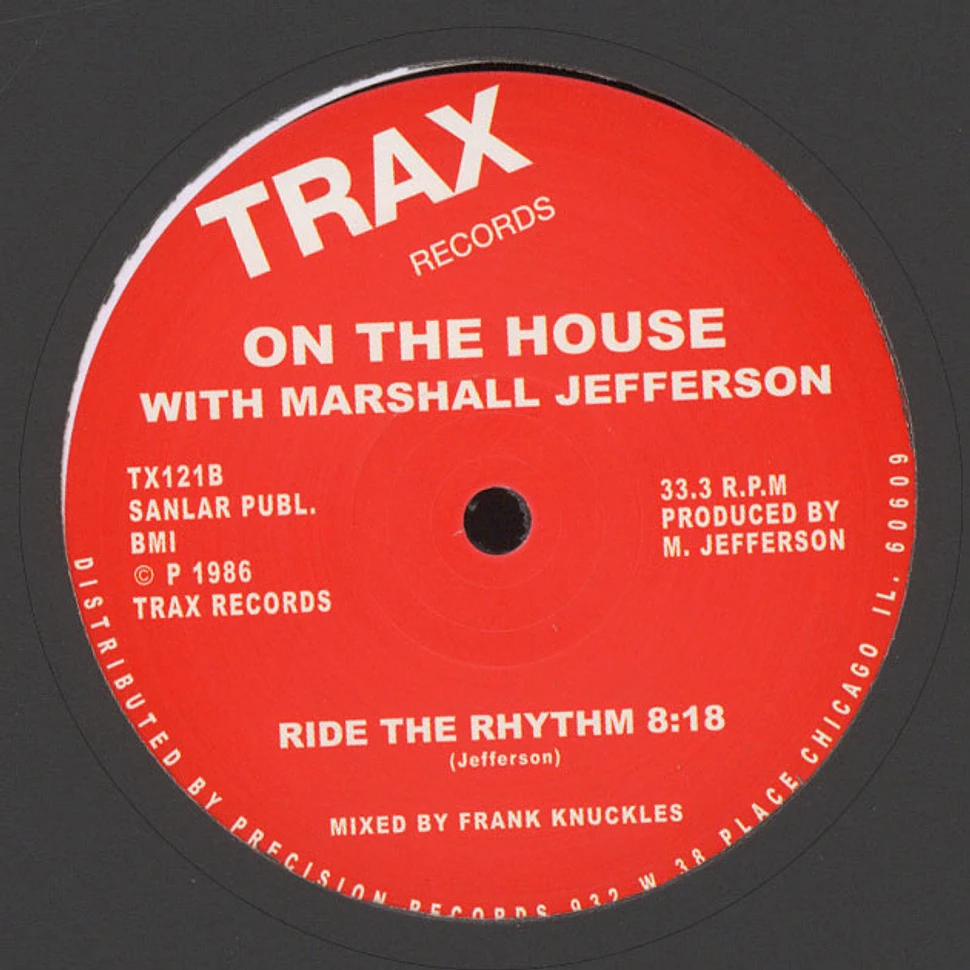 On The House (Marshall Jefferson) - Ride The Rhythm